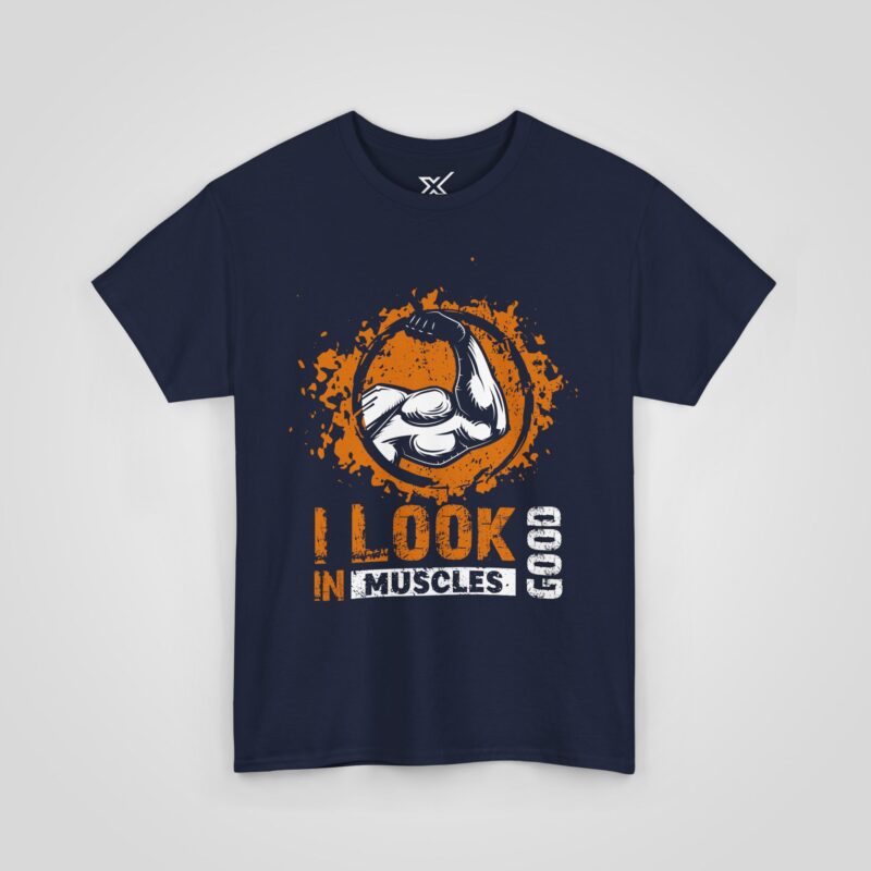 I Look Good in Muscles T-Shirt for Men - Image 14
