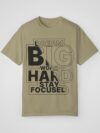 Dream Big, Work Hard, Stay Focused – Women’s Dyed T-Shirt - Image 3