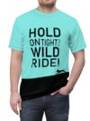 Hold On Tight It's A Wild Ride! – Men’s Full Print T-Shirt - Image 6